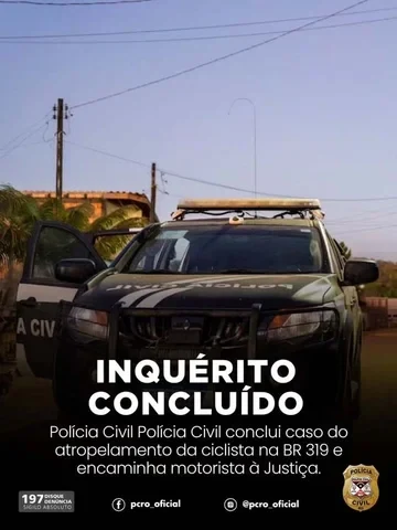Polícia Civil conclui inquérito sobre atropelamento de ciclistas na BR-319